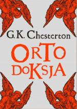 Ortodoksja - Gilbert K. Chesterton