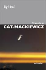 Był bal - Stanisław Cat-Mackiewicz