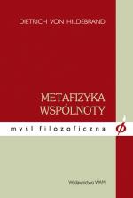 Metafizyka wspólnoty - Dietrich von Hildebrand