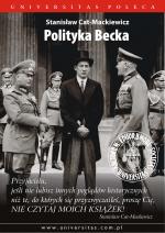 Polityka Becka - Stanisław Cat Mackiewicz