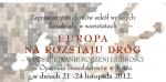 Smienarium - 21-24.11 - Europa na rozstaju dróg- w poszukiwaniu korzeni i jedności