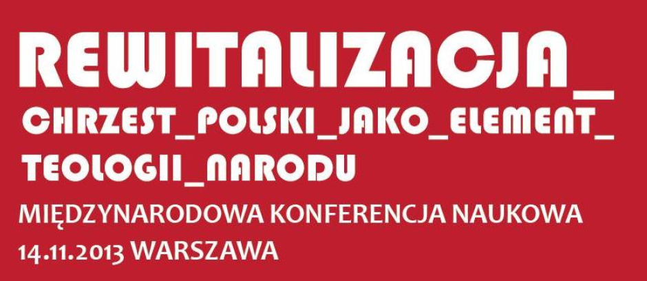 CMJP2: 966 Rewitalizacja. Chrzest Polski jako element teologii narodu