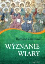 Wyznanie wiary - Romano Guardini
