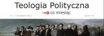 Piotr Górski: Kontra - Teologia Polityczna Co Miesiąc