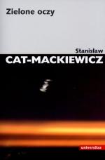 Zielone oczy - Stanisław Cat-Mackiewicz