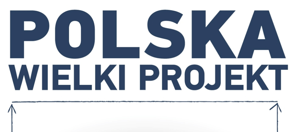 Warszawa 5 -8 czerwca: Polska Wielki Projekt