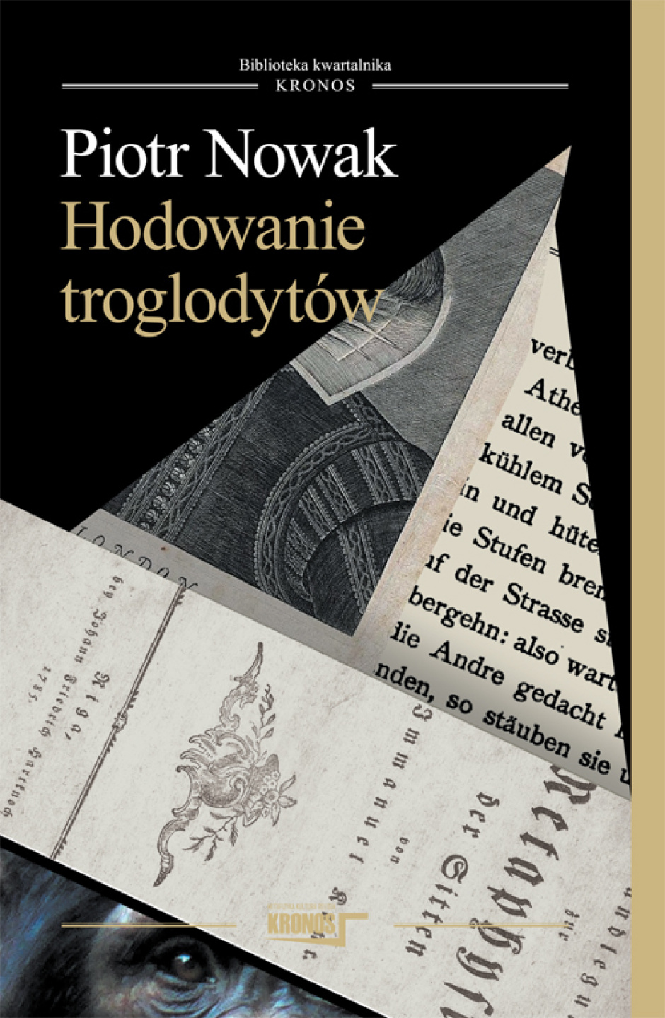 Hodowanie troglodytów - Piotr Nowak