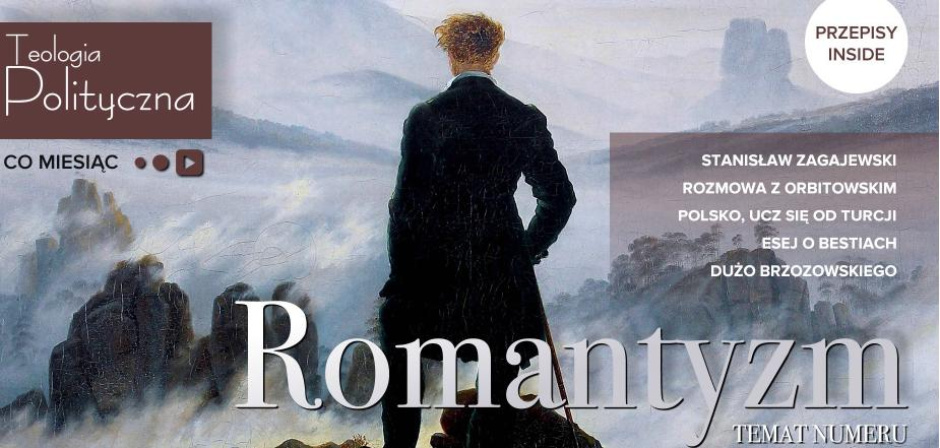 Nowy numer Teologii Politycznej Co Miesiąc - pt. Romantyzm - już do pobrania!
