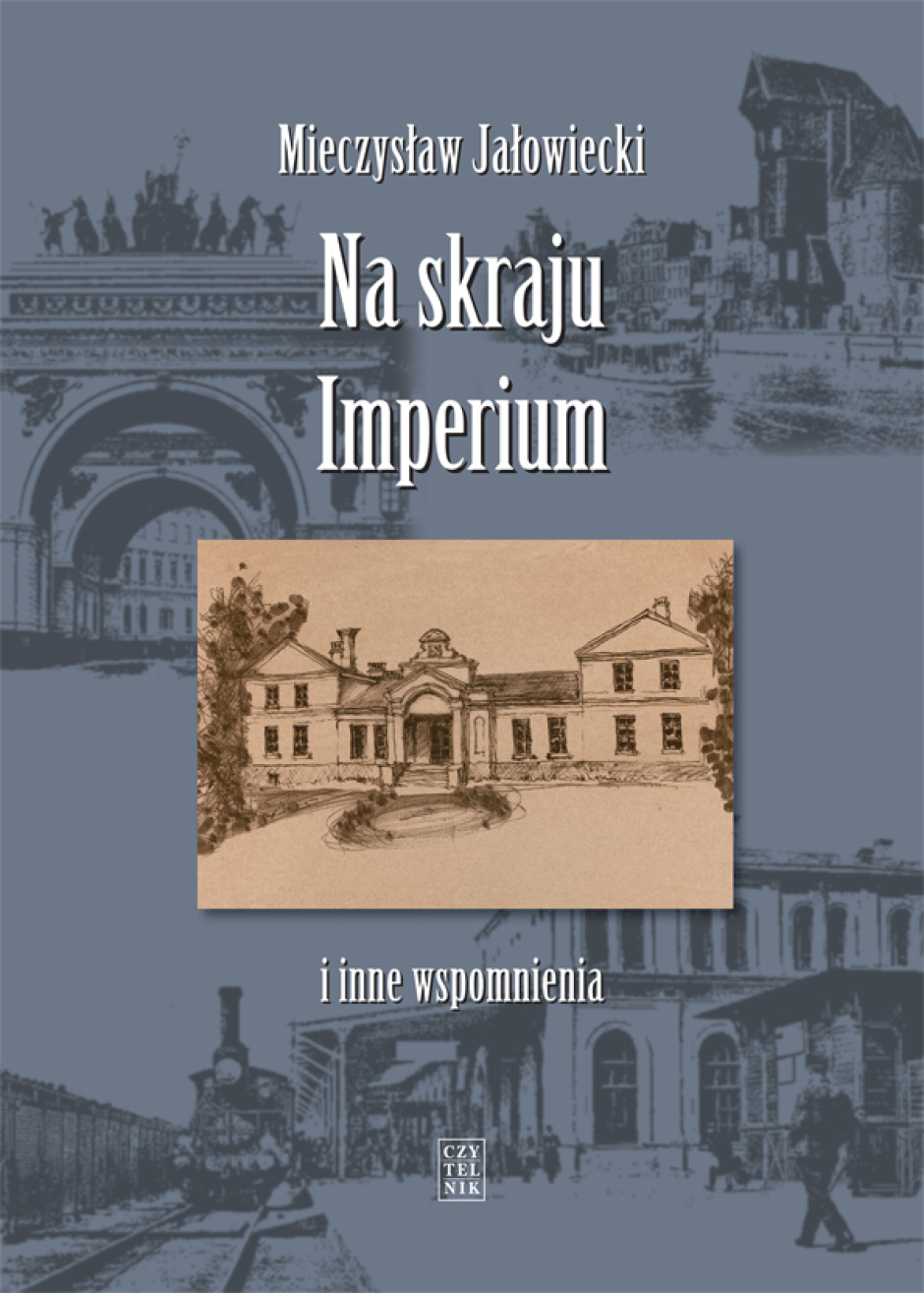 Na skraju imperium - Mieczysław Jałowiecki