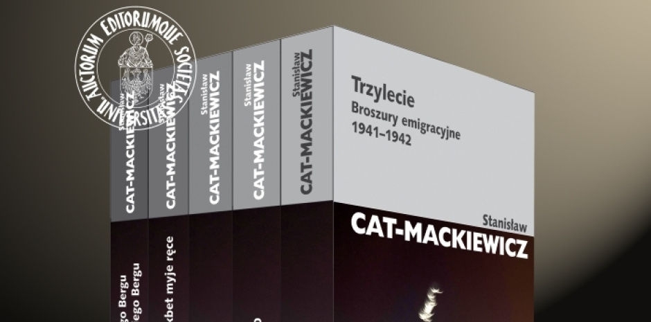 Nowe tomy "Pism wybranych" Cata-Mackiewicza