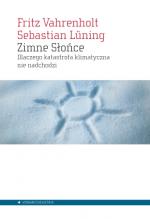 Zimne Słońce - Fritz Vahrenholt, Sebastian Lüning 