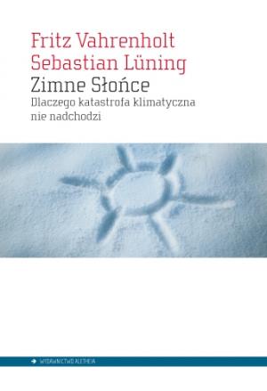Zimne Słońce - Fritz Vahrenholt, Sebastian Lüning 