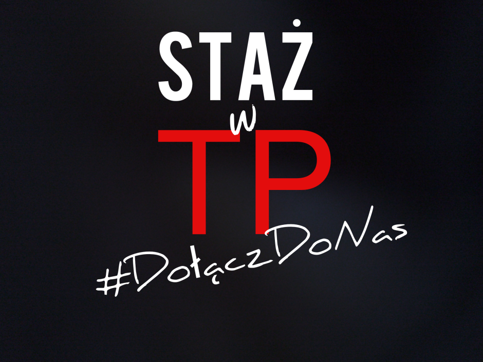 Staże w TP!