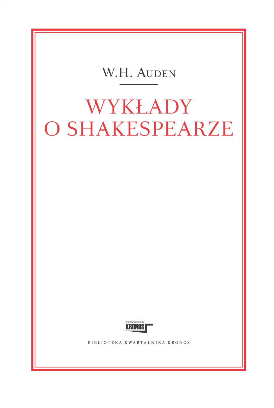 Wykłady o Shakespearze - Wystan Hugh Auden