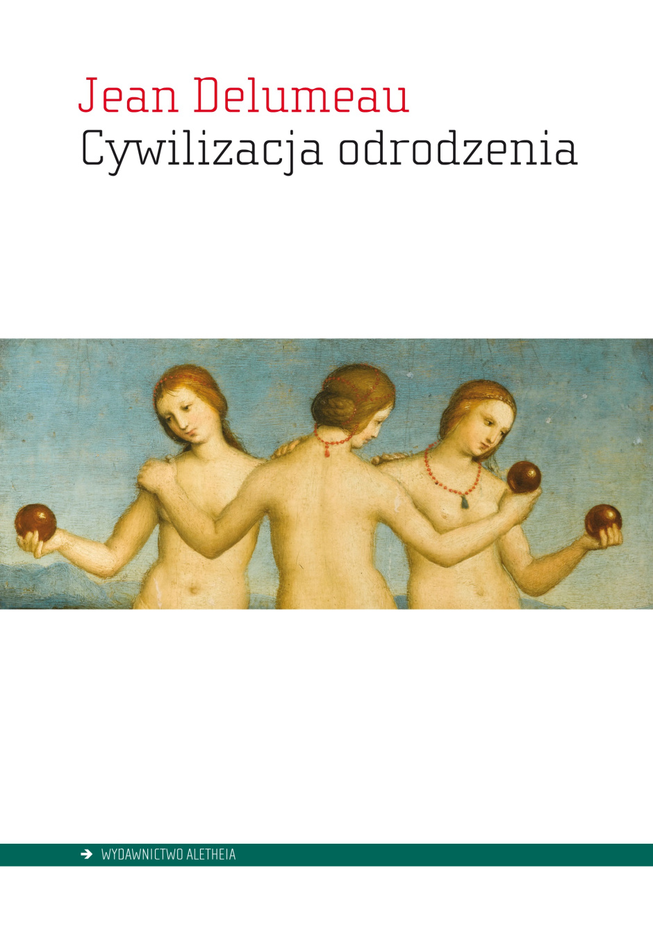 Cywilizacja odrodzenia - Jean Delumeau