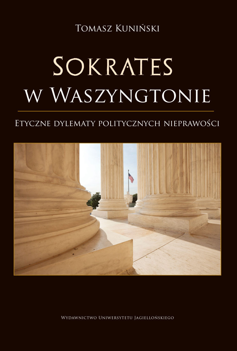 Sokrates w Waszyngtonie - Tomasz Kuniński