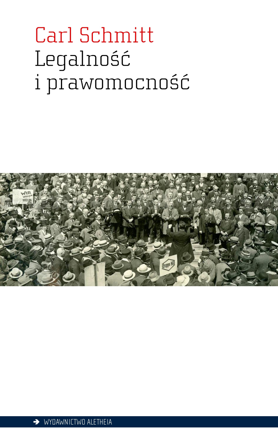 Legalność i prawomocność - Carl Schmitt