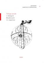Teologia muzyki w dialogach filozoficznych św. Augustyna - Antonina Karpowicz-Zbińkowska