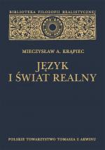 Język i świat realny - Mieczysław Albert Krąpiec OP