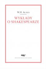 Wykłady o Shakespearze - Wystan Hugh Auden