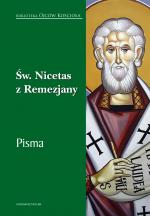 Pisma - Nicetas z Remezjany