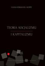 Teoria socjalizmu i kapitalizmu - Hans-Hermann Hoppe