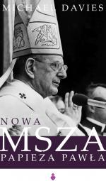 Nowa Msza papieża Pawła - Michael Davies