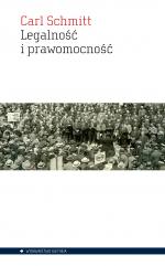 Legalność i prawomocność - Carl Schmitt