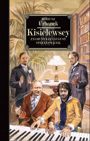 Kisielewscy - Mariusz Urbanek