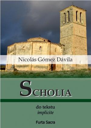 Scholia do tekstu implicite - Nicolás Gómez Dávila