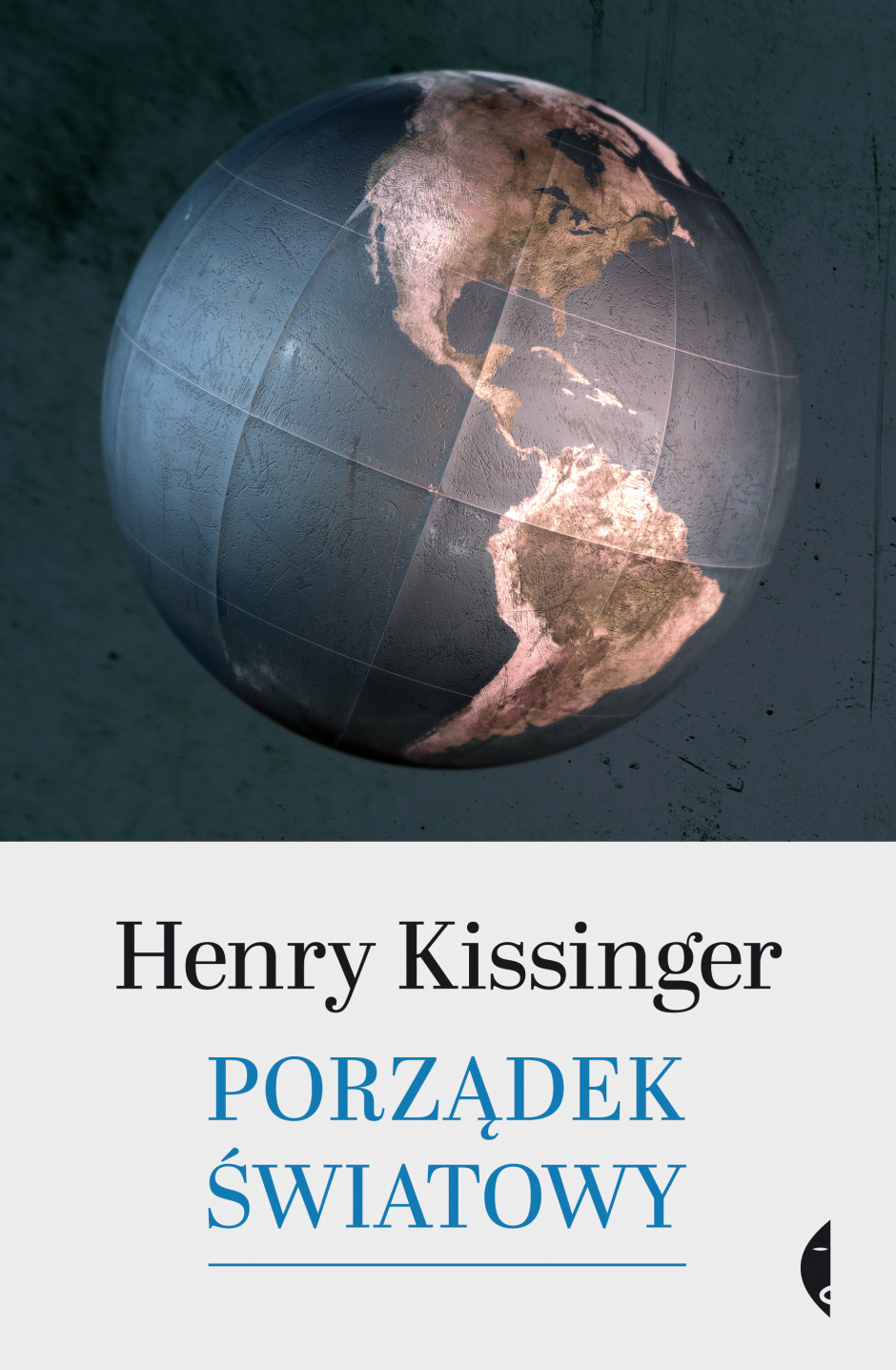 Porządek światowy - Henry Kissinger