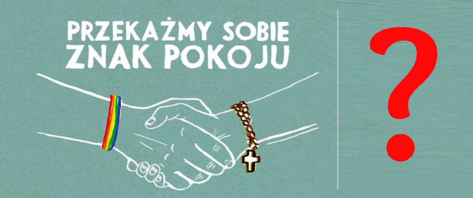 Dwa pytania o kampanię "Przekażmy sobie znak pokoju"