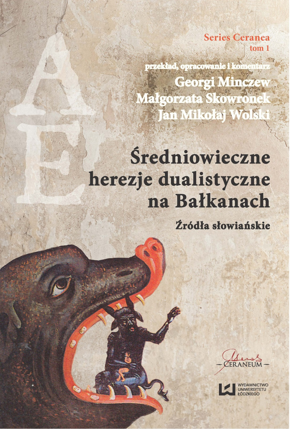Średniowieczne herezje dualistyczne na Bałkanach. Źródła słowiańskie