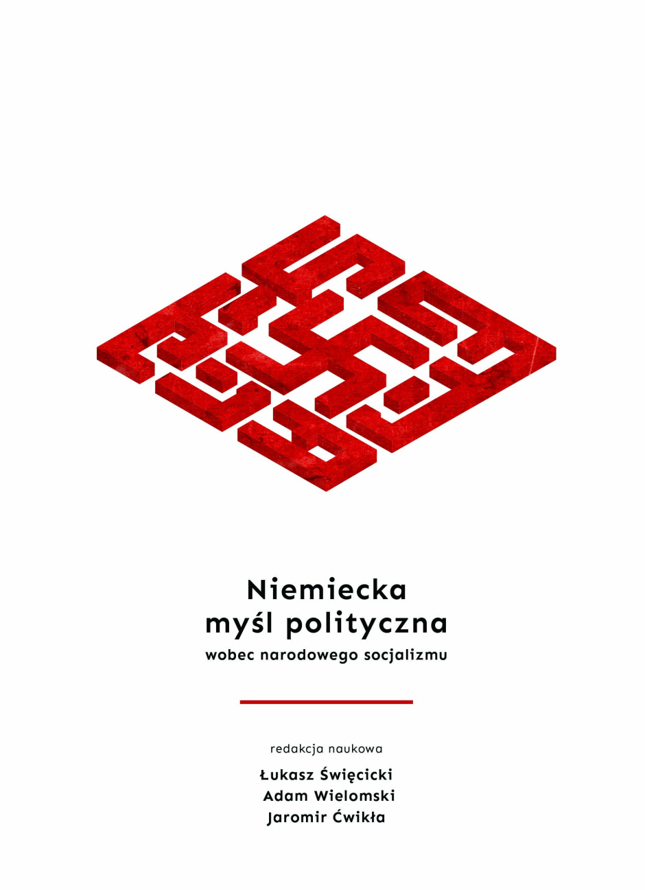 Niemiecka myśl polityczna wobec narodowego socjalizmu