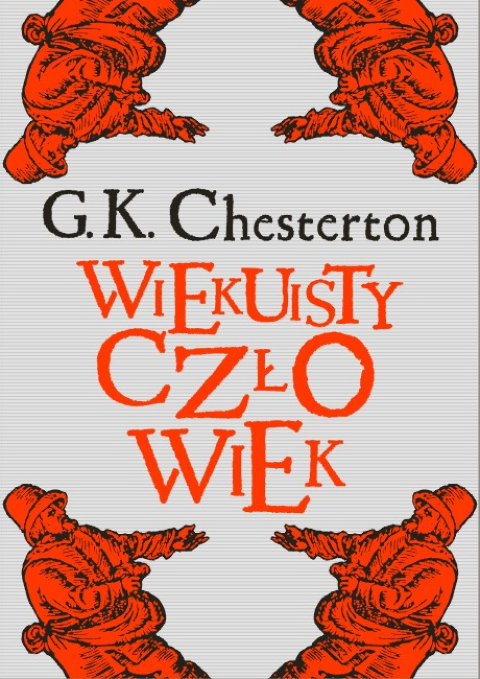 Wiekuisty człowiek - Gilbert Keith Chesterton