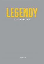 Legendy dominikańskie
