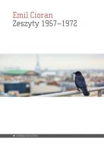 Zeszyty 1957-1972 - Emil Cioran