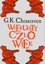 Wiekuisty człowiek - Gilbert Keith Chesterton
