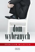Dom wybranych - Bronisław Wildstein
