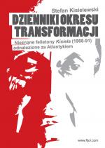 Dzienniki okresu transformacji - Stefan Kisielewski