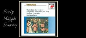Antonina Karpowicz-Zbińkowska: Huelgas Ensemble, Music from the Court of King Janus at Nicosia 