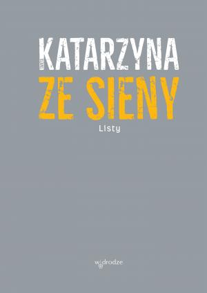 Listy - Katarzyna ze Sieny