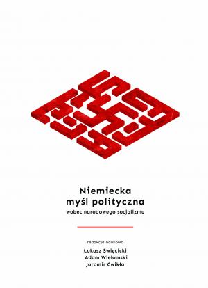 Niemiecka myśl polityczna wobec narodowego socjalizmu