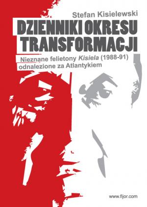 Dzienniki okresu transformacji - Stefan Kisielewski