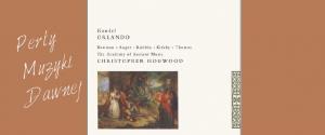 Antonina Karpowicz-Zbińkowska: G. F. Handel, Orlando