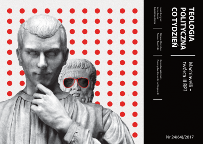 Machiavelli – twórca III RP? [TPCT nr 64]
