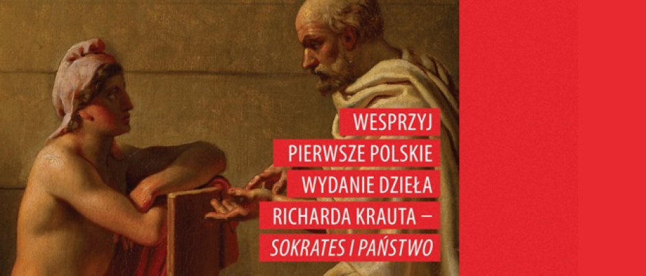 Niekonsekwencja Sokratesa? – przeczytaj niepublikowany dotąd fragment dzieła „Sokrates i państwo” Richarda Krauta