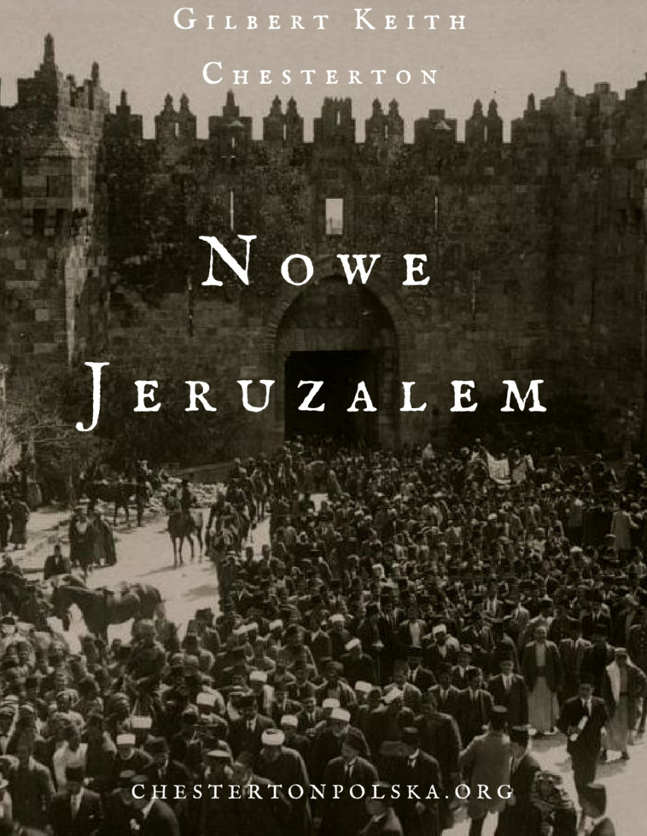 Nowe Jeruzalem - Gilbert Keith Chesterton