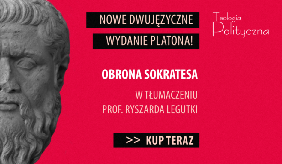 „Obrona Sokratesa” w księgarni Teologii Politycznej