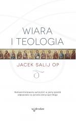 Wiara i teologia - Jacek Salij OP